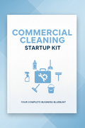Commercial Cleaning Startup Kit